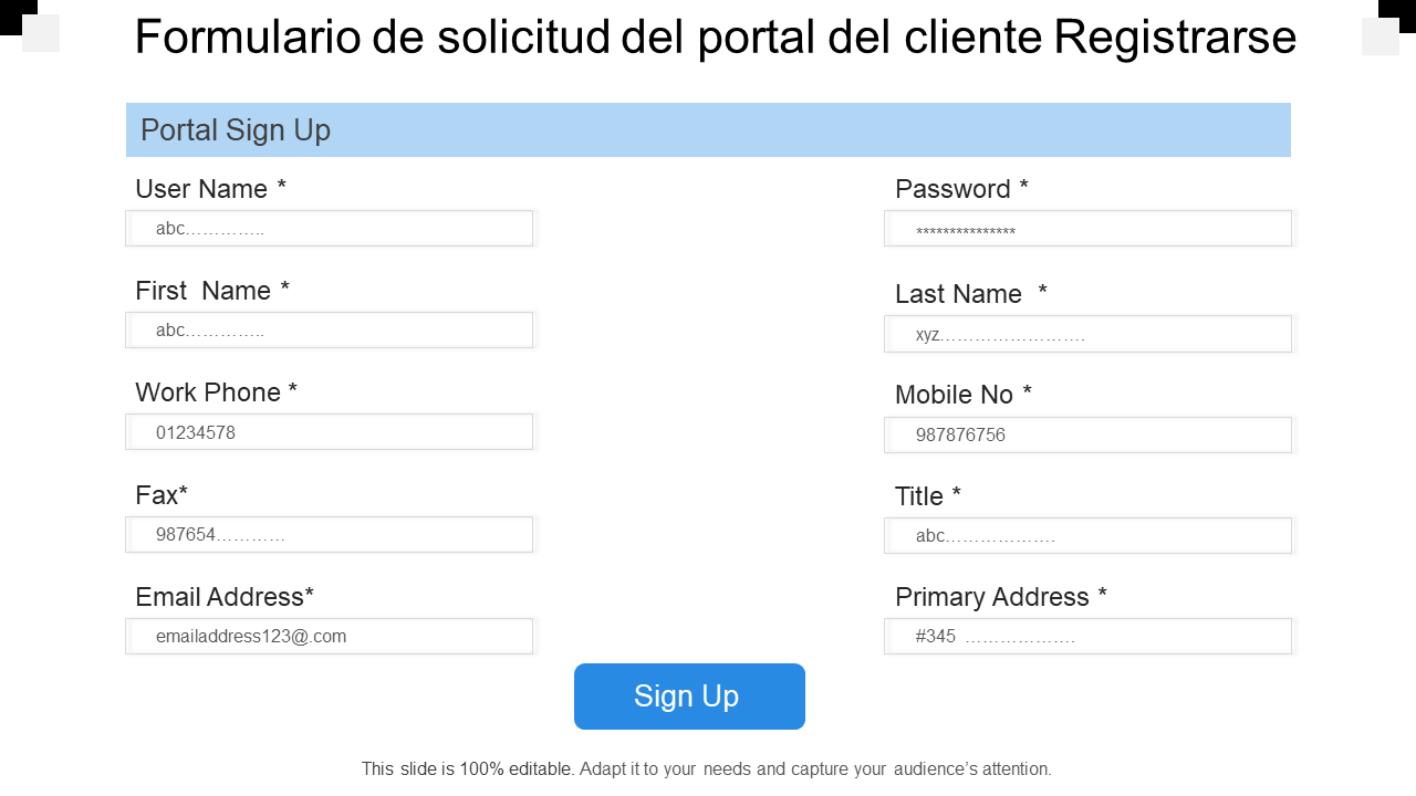 Registro del formulario de solicitud del portal del cliente