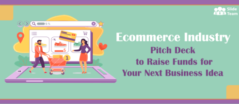 Ecommerce Investor Pitch Deck Presentation to Raise Funds for Your Next Business Idea