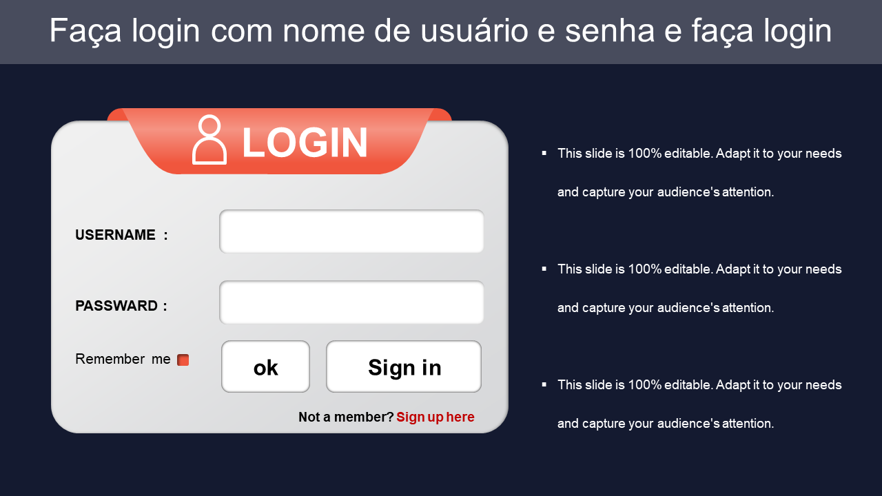 Faça login com nome de usuário e senha e faça login
