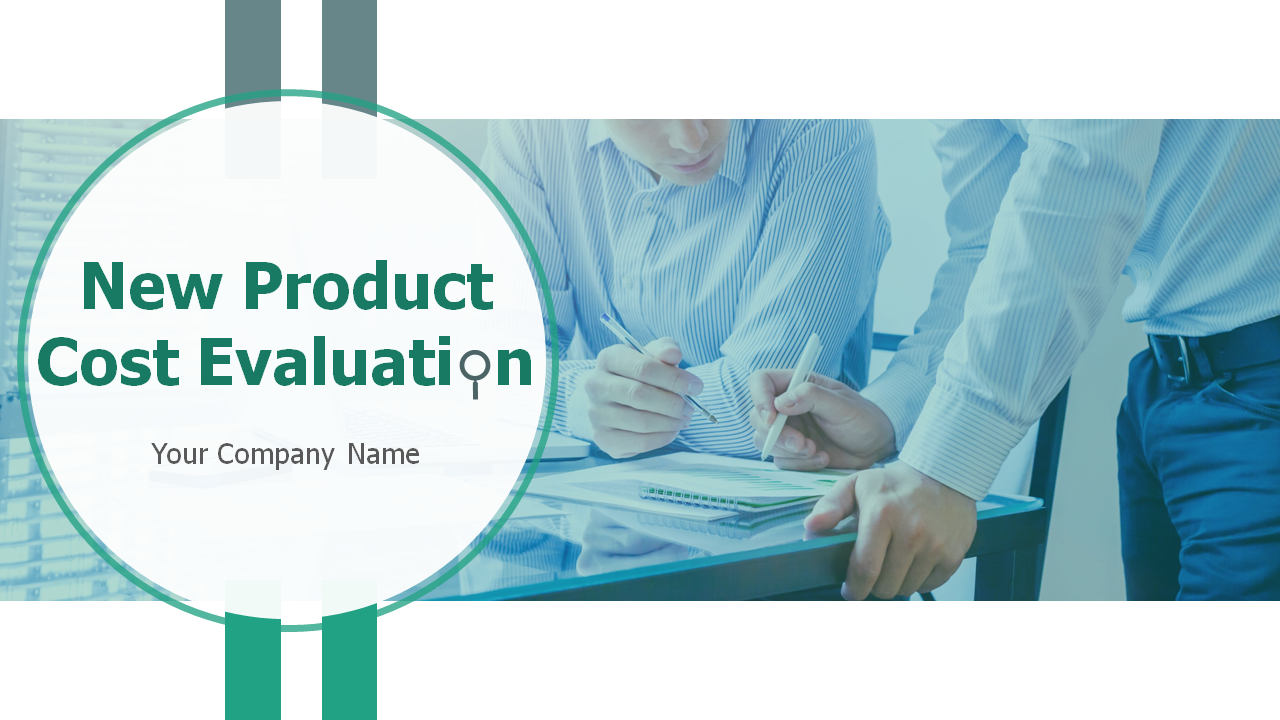New Product Cost Evaluation