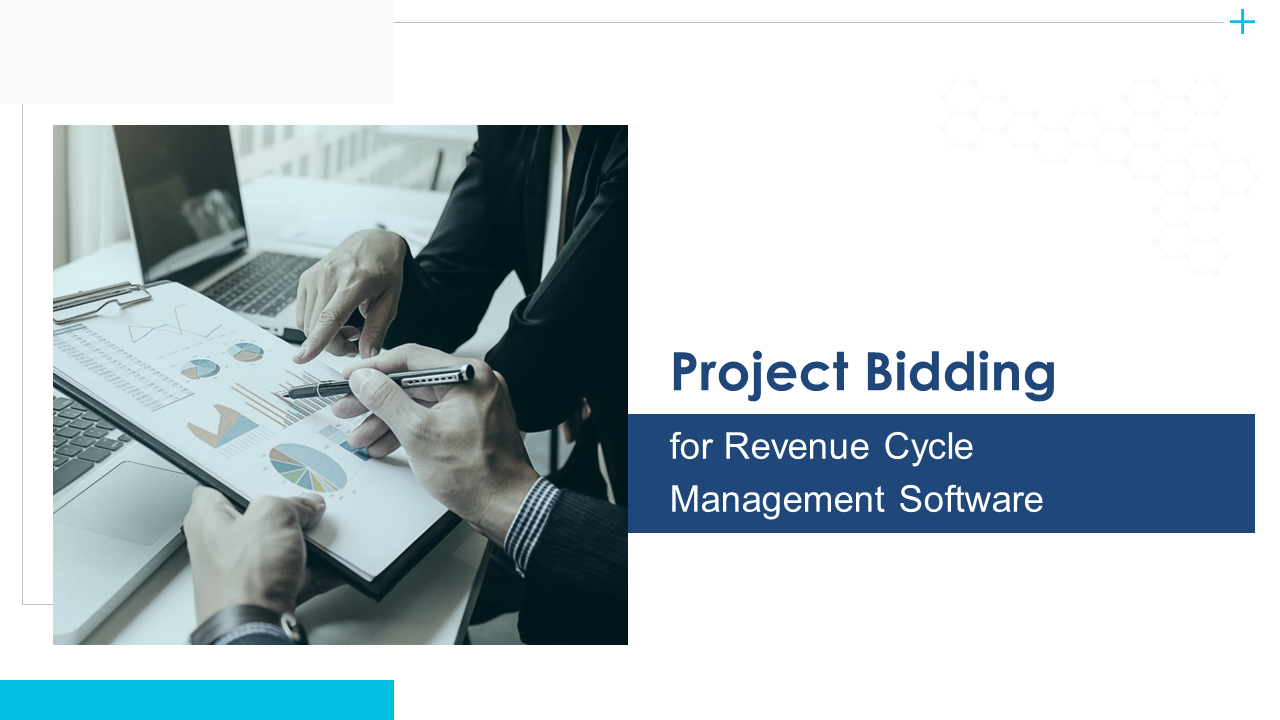 Project bidding for revenue cycle management software PowerPoint presentation slides