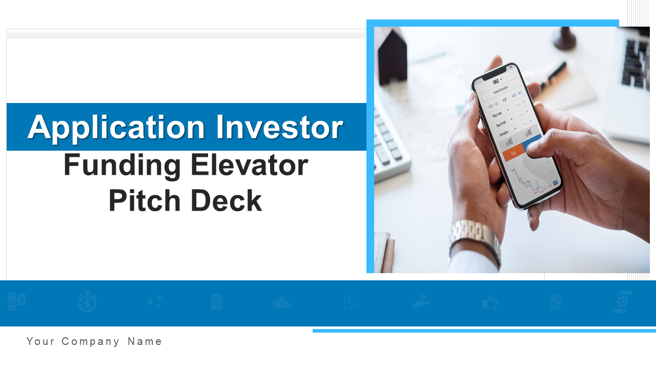 The Cover Slide of Application Investor Pitch Deck 
