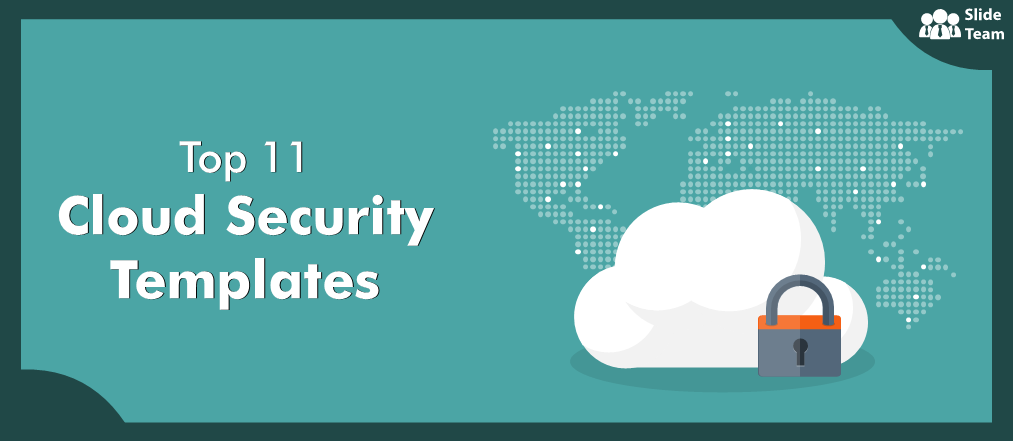 Top 11 Cloud Security Templates to Design an Impregnable Database