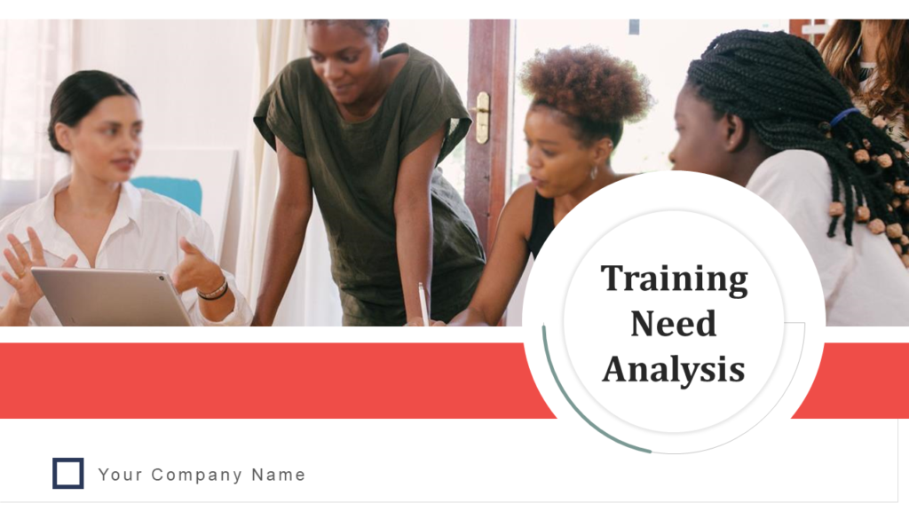 Training Needs Analysis PowerPoint Layout