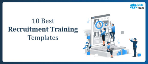 10 Best Recruitment Training Templates to Up Your Hiring Game