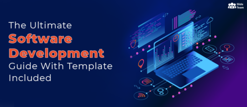 The Ultimate Software Development Guide With Template Included