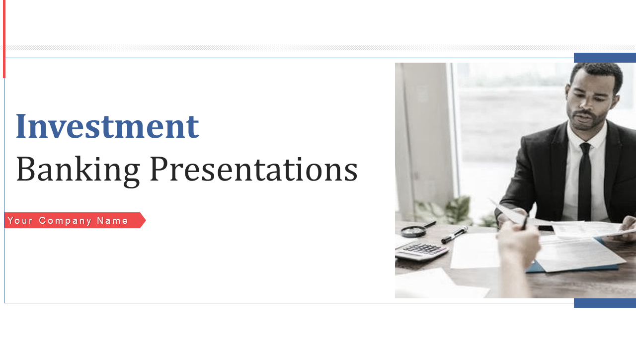 Investment banking presentations PowerPoint presentation slides