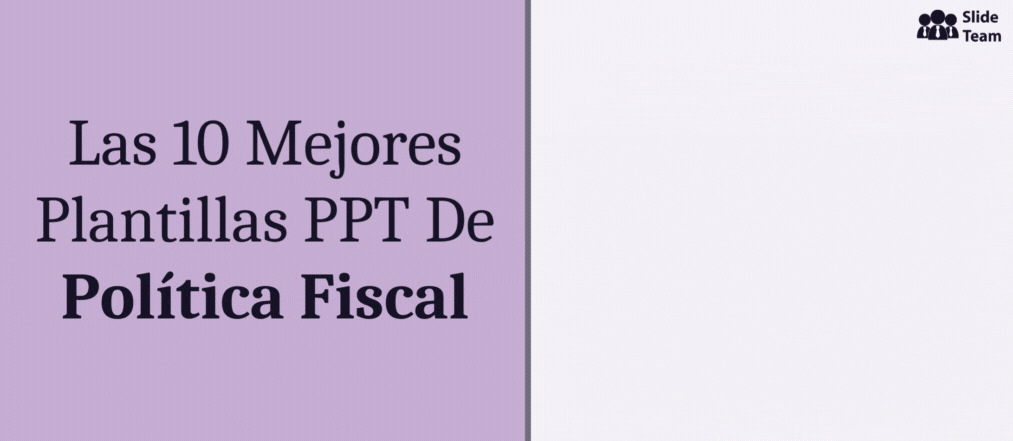 Las 10 Mejores Plantillas PPT De Política Fiscal Para Garantizar El Crecimiento Económico