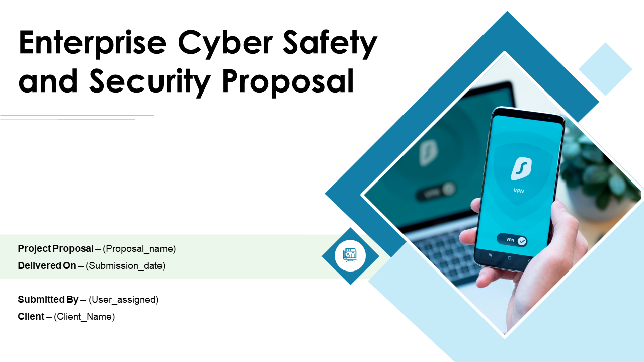 Enterprise Cyber Safety And Security Proposal PowerPoint Presentation Slides