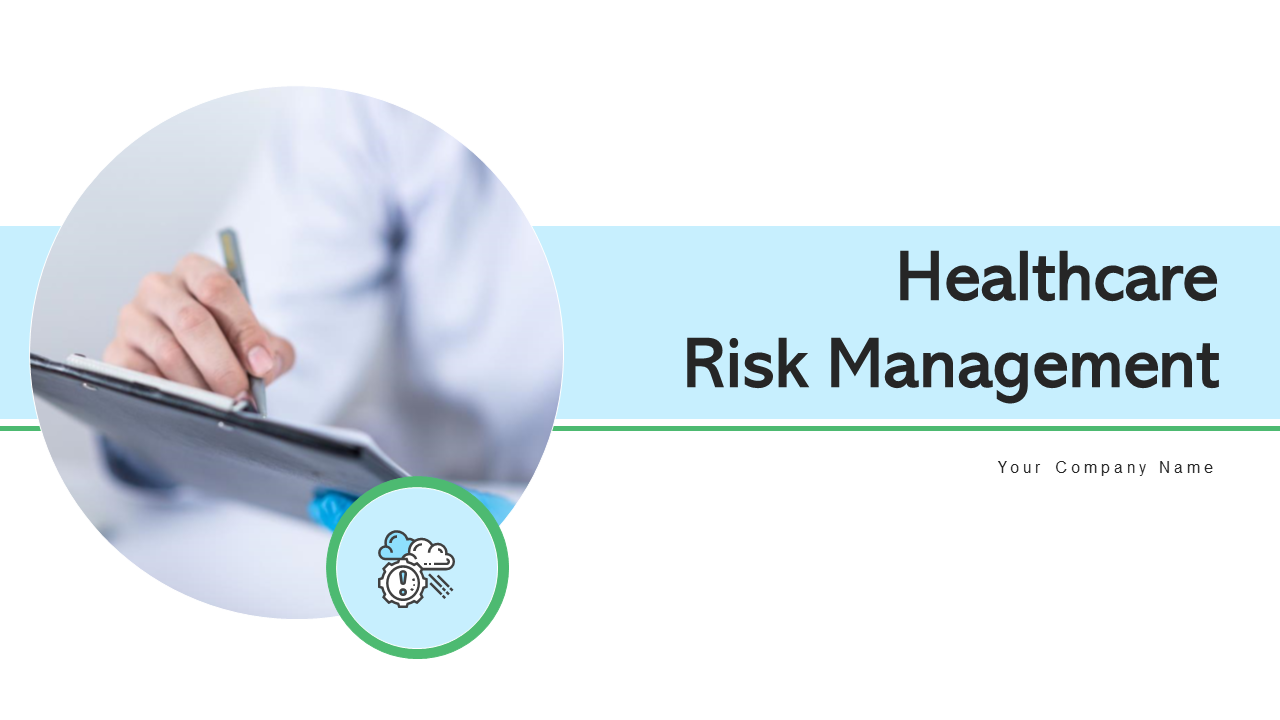 Healthcare Risk Management Process PPT