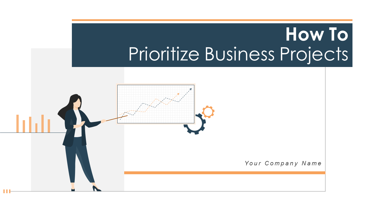 How To Prioritize Business Projects PowerPoint Presentation