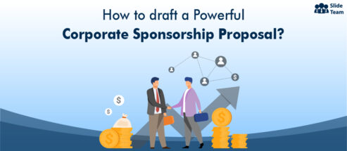 10 Elements of A Successful Corporate Sponsorship Proposal (With Presentation Templates)