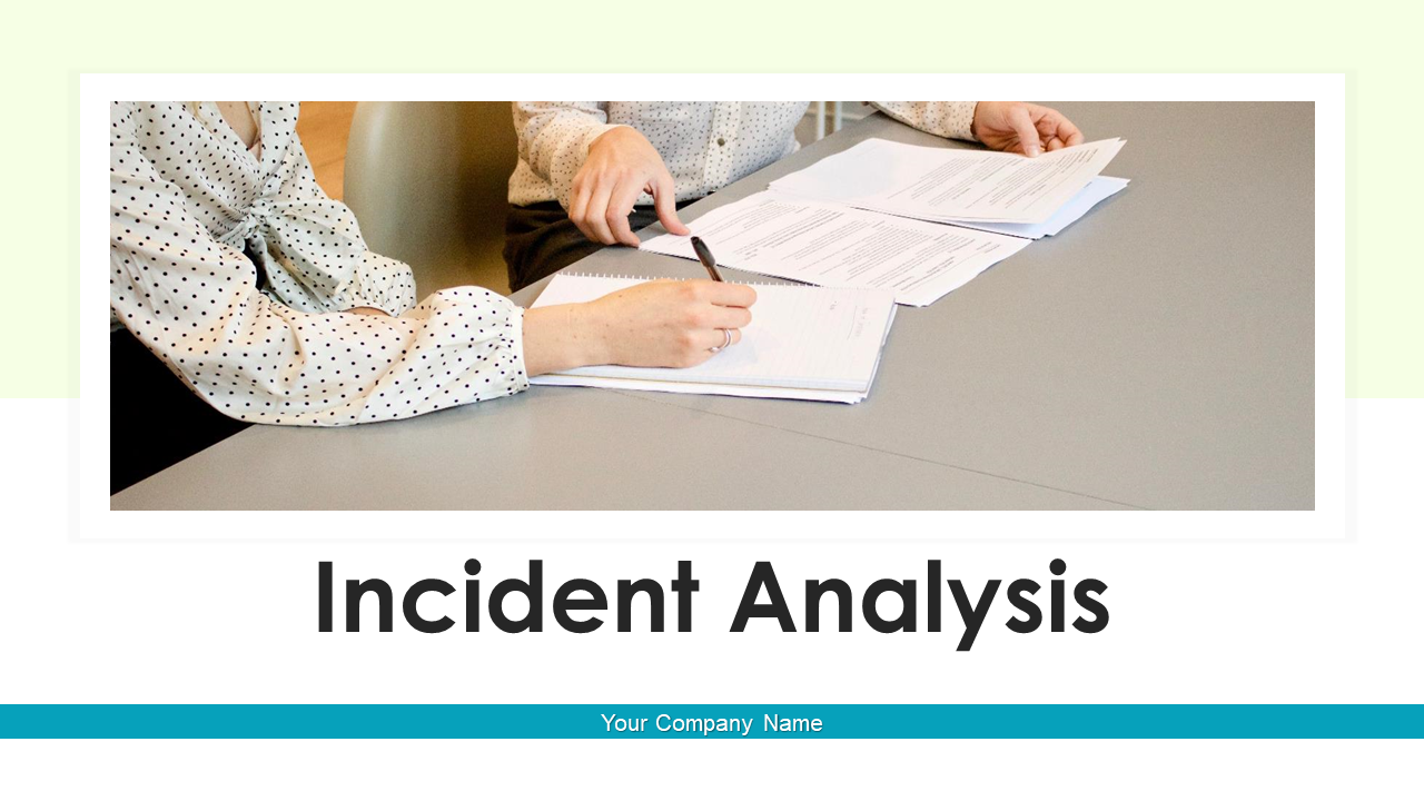 Incident Analysis PowerPoint