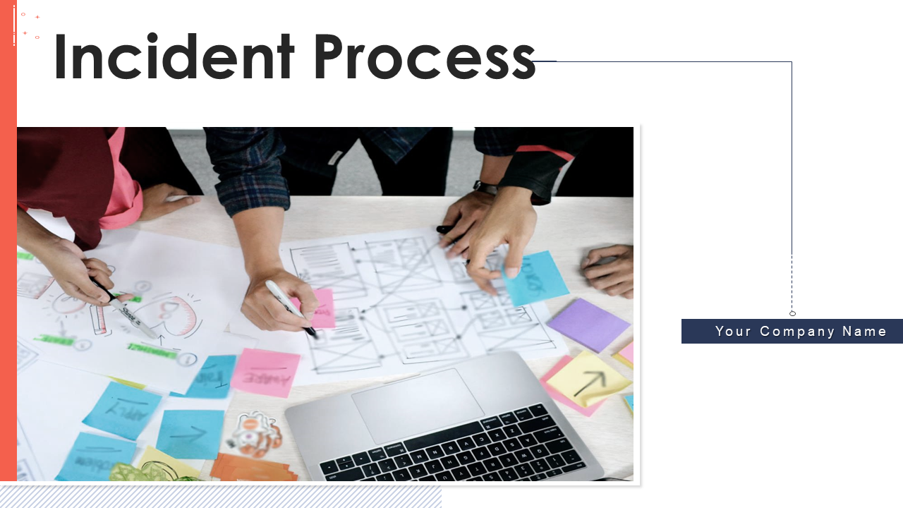 Incident Process Planning PowerPoint