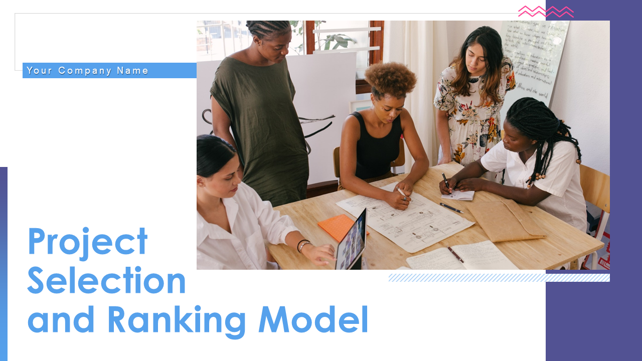 Project Selection And Ranking Model PPT Presentation