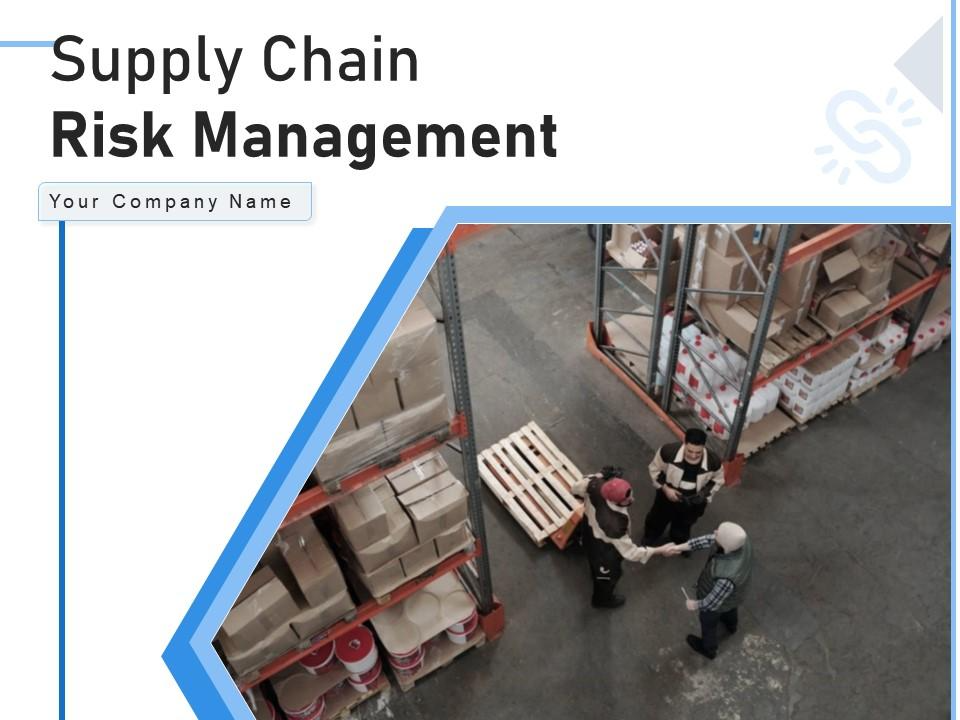 Supply Chain Risk Management PPT Deck