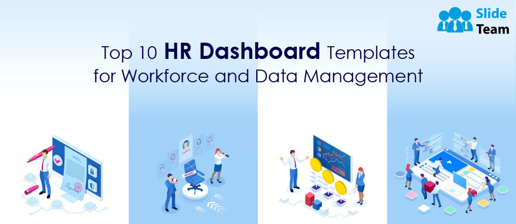 The Perfect Human Resource Tool To Manage Your Workforce: HR Dashboard (Best Templates Included)