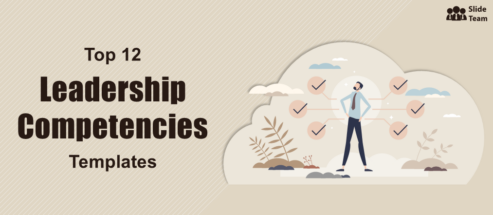 Top 12 Leadership Competencies Explained: Get Ready to Lead