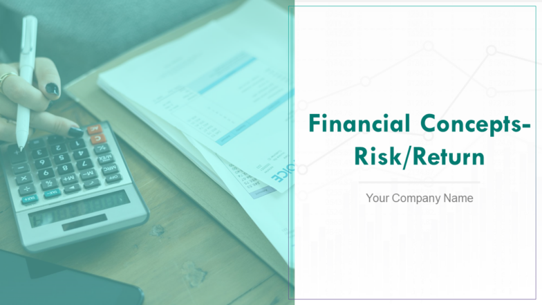 Financial Concepts Risk Return Powerpoint Presentation Slides