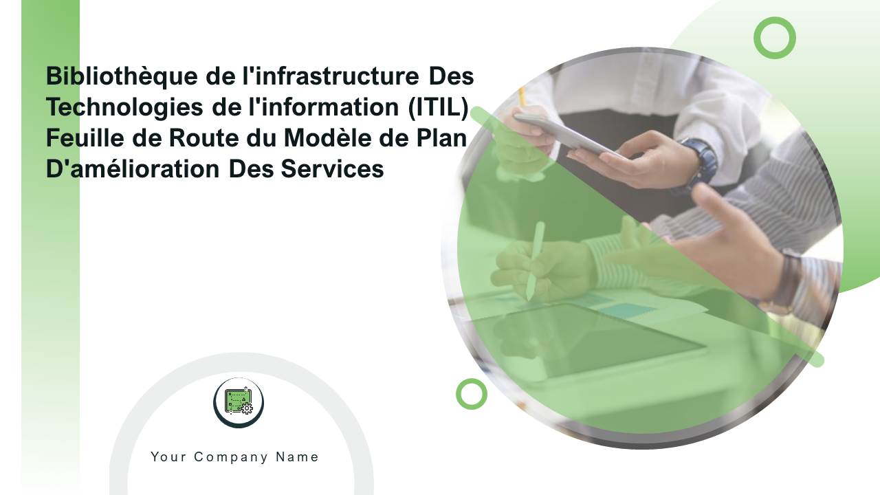 Bibliothèque de l'infrastructure Des Technologies de l'information (ITIL) Feuille de Route du Modèle de Plan D'amélioration Des Services