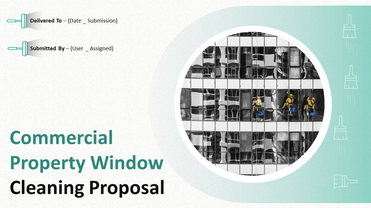 Commercial Property Window Cleaning Proposal PowerPoint Presentation