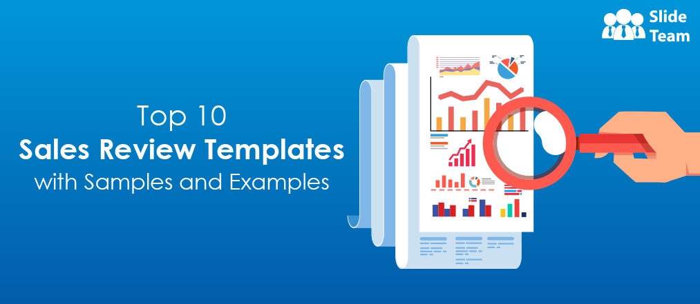 Top 10 Sales Review Templates with Samples and Examples (Free PDF Attached)