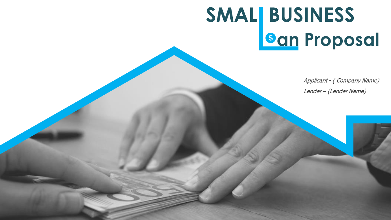 Small Business Loan Proposal PowerPoint Presentation Slides
