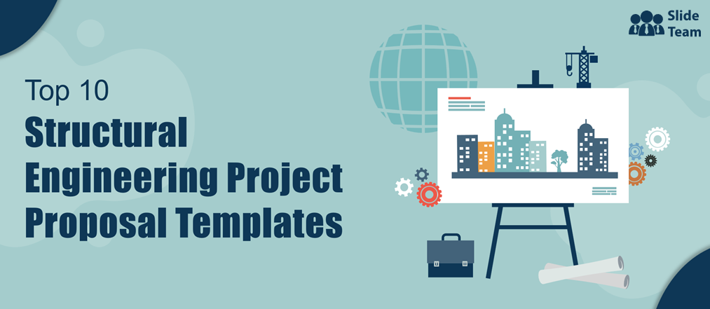 Top 10 Structural Engineering Proposal Templates with Samples and Examples