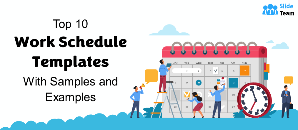 Top 10 Work Schedule Templates With Samples and Examples (Free PDF Attached)