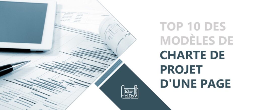 Top 10 des modèles de charte de projet d'une page pour présenter précisément vos livrables !