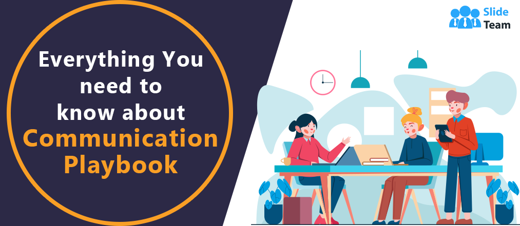 Best Templates to Include in Your Communication Playbook