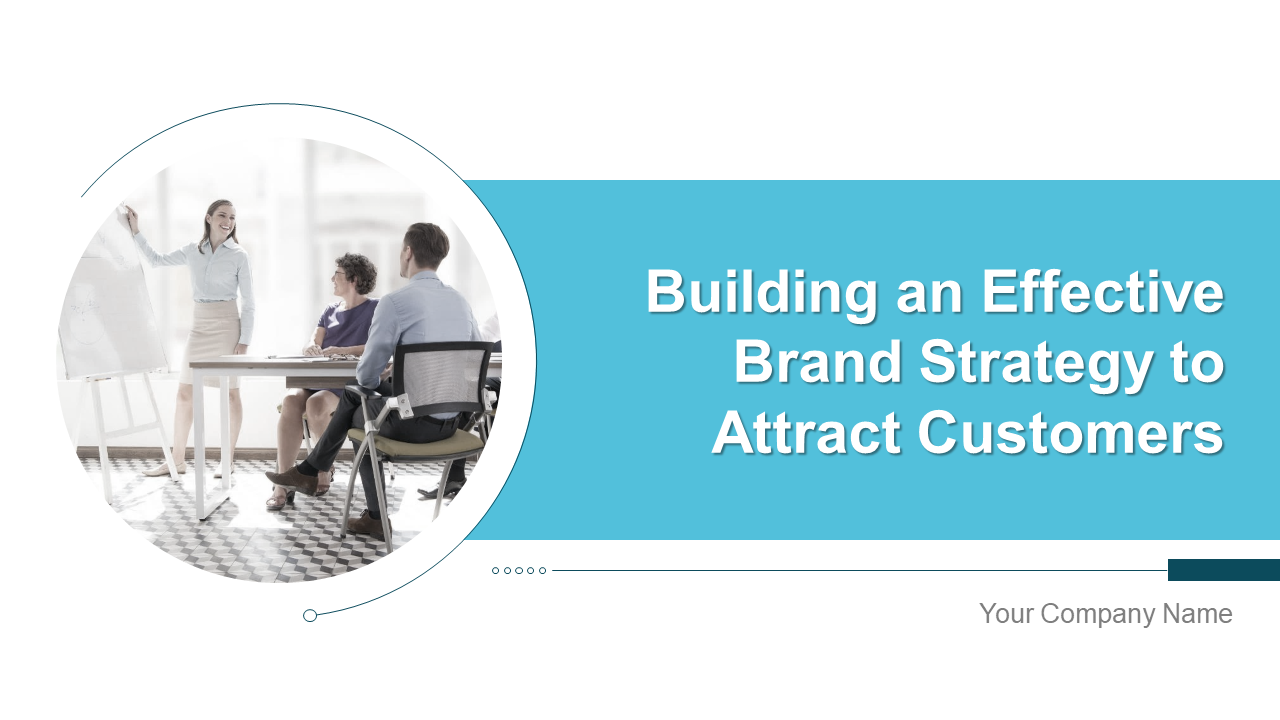Building an Effective Brand Strategy to Attract Customers