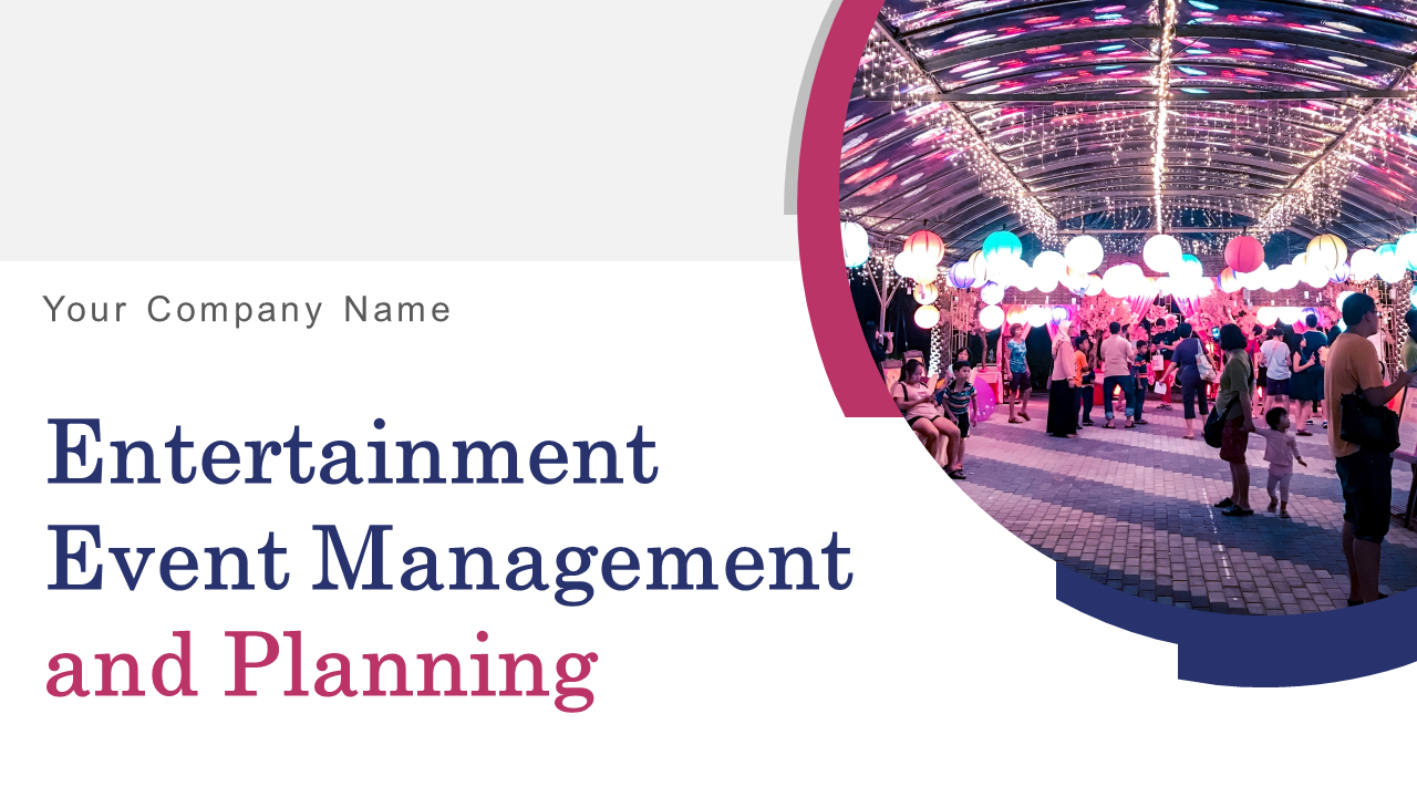 Entertainment Event Management and Planning