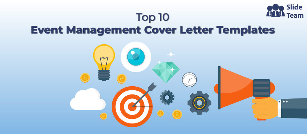 Top 10 Event Management Cover Letter  Templates with Samples and Examples