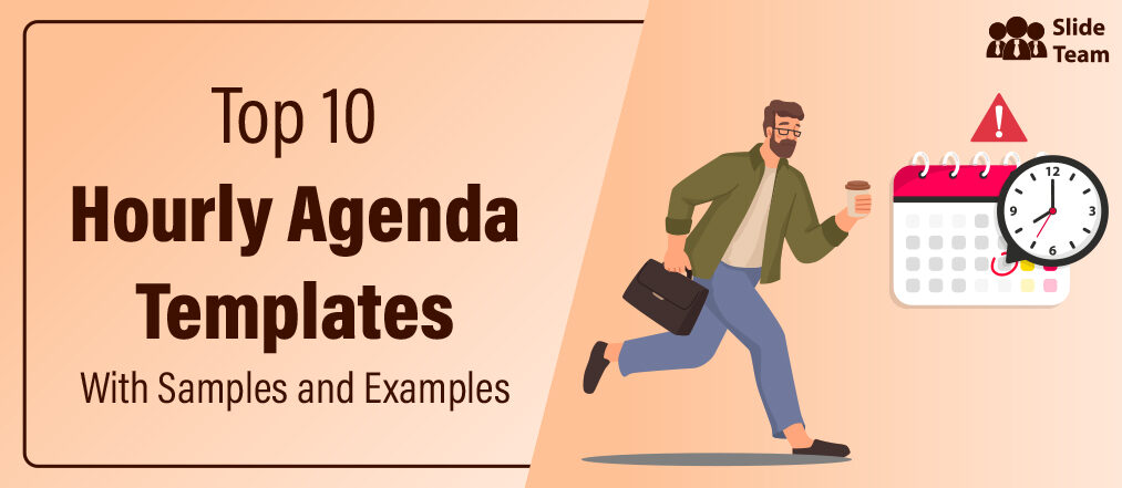 Top 10 Hourly Agenda Template With Samples and Examples