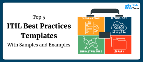 Top 5 ITIL Best Practices Templates with Samples and Examples
