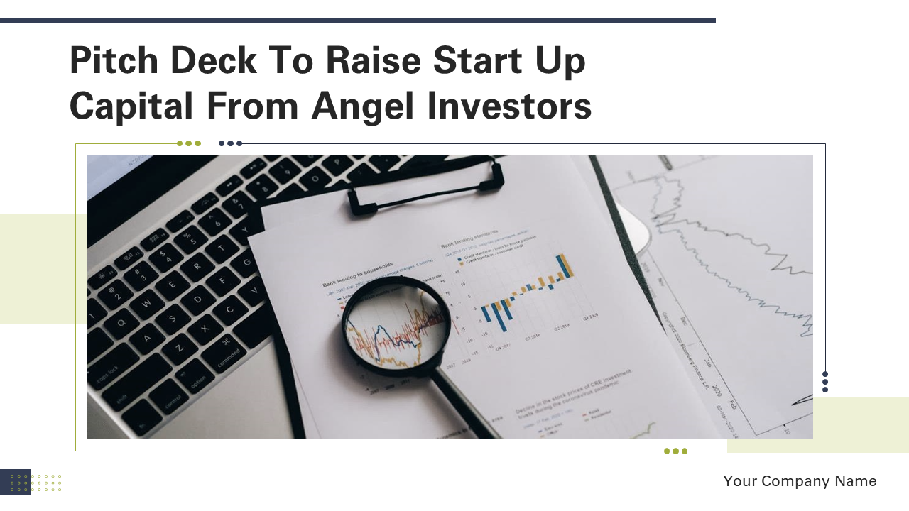 Pitch Deck To Raise Start-up Capital From Angel Investors