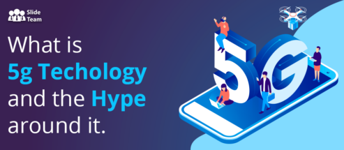Best 5G PowerPoint Templates To Help You Explore 5G Technology
