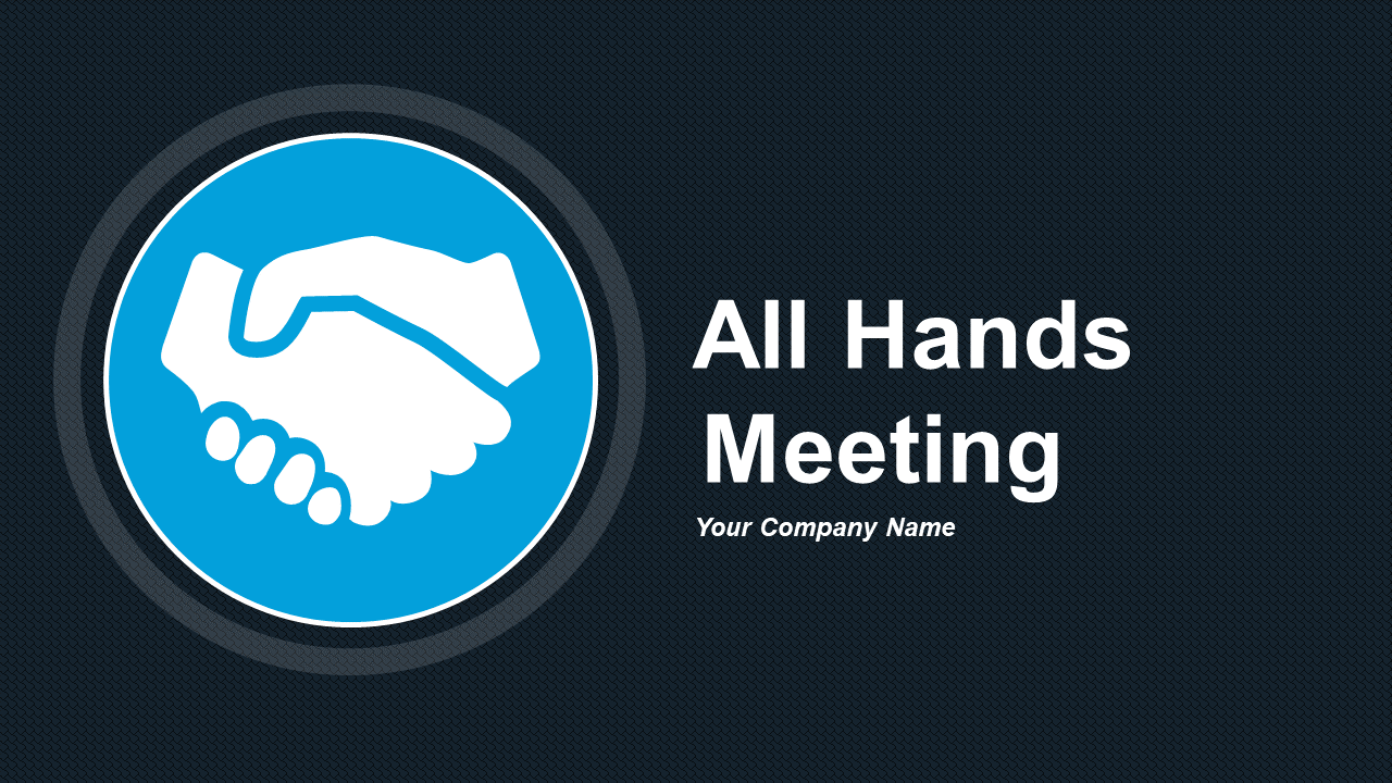 All Hands Meeting for Announcements and Reminders of Events PPT