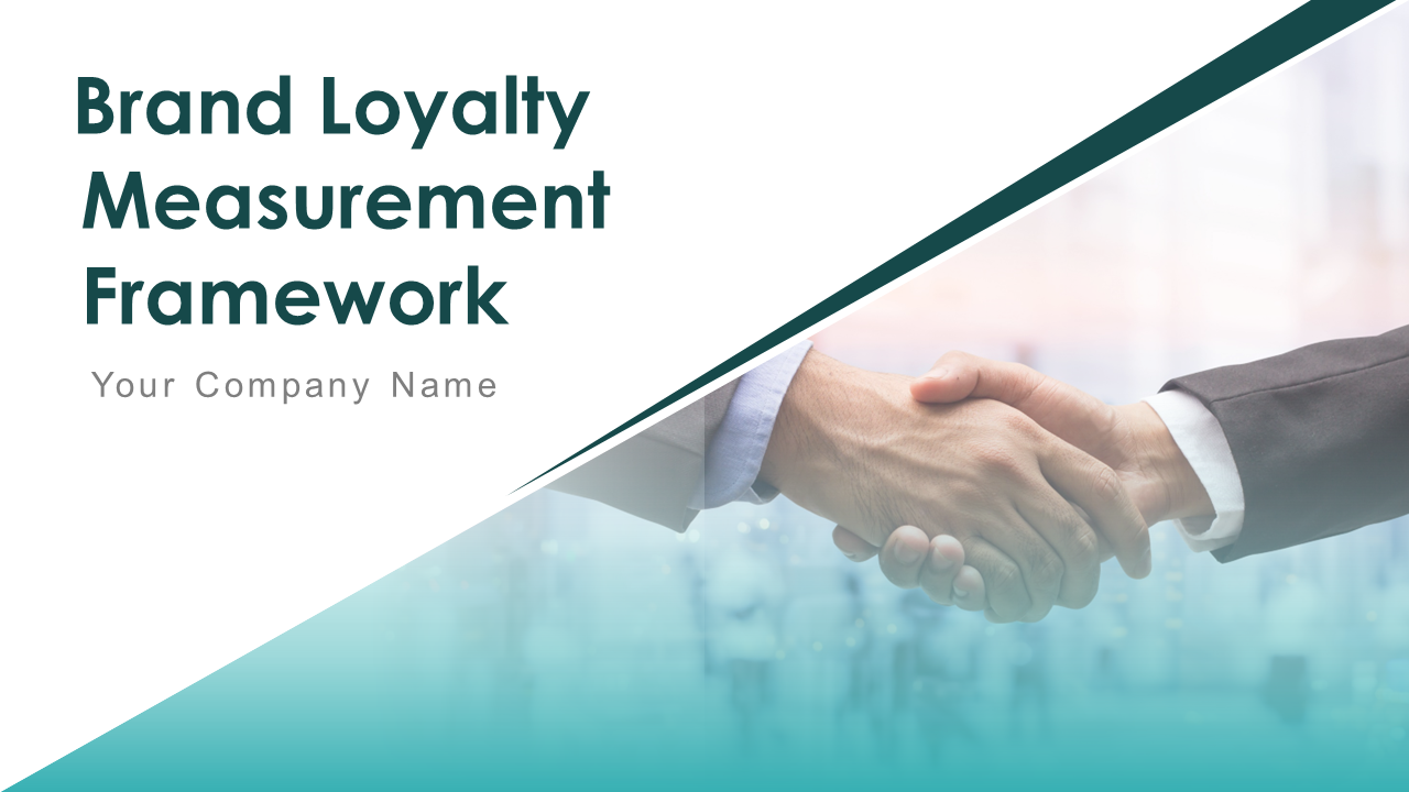 Brand Loyalty Measurement Framework PowerPoint Presentation Slides