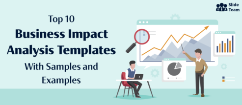 Top 10 Business Impact Analysis Templates With Samples and Examples