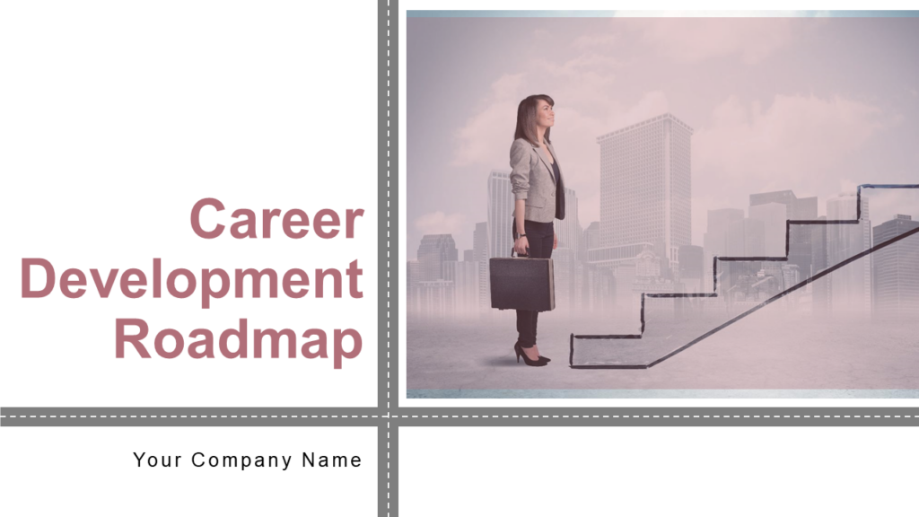 Career Development Roadmap Template Career Development Roadmap Template
