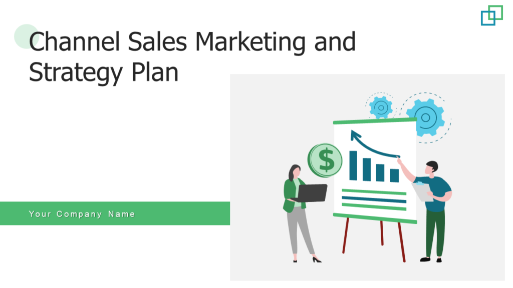 Channel Sales Marketing and Strategy Plan