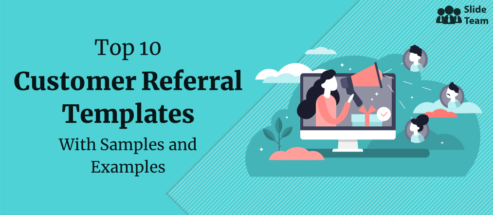 Top 10 Customer Referral Templates with Samples and Examples