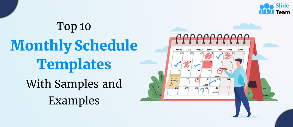 Top 10 Monthly Schedule Templates With Samples and Examples