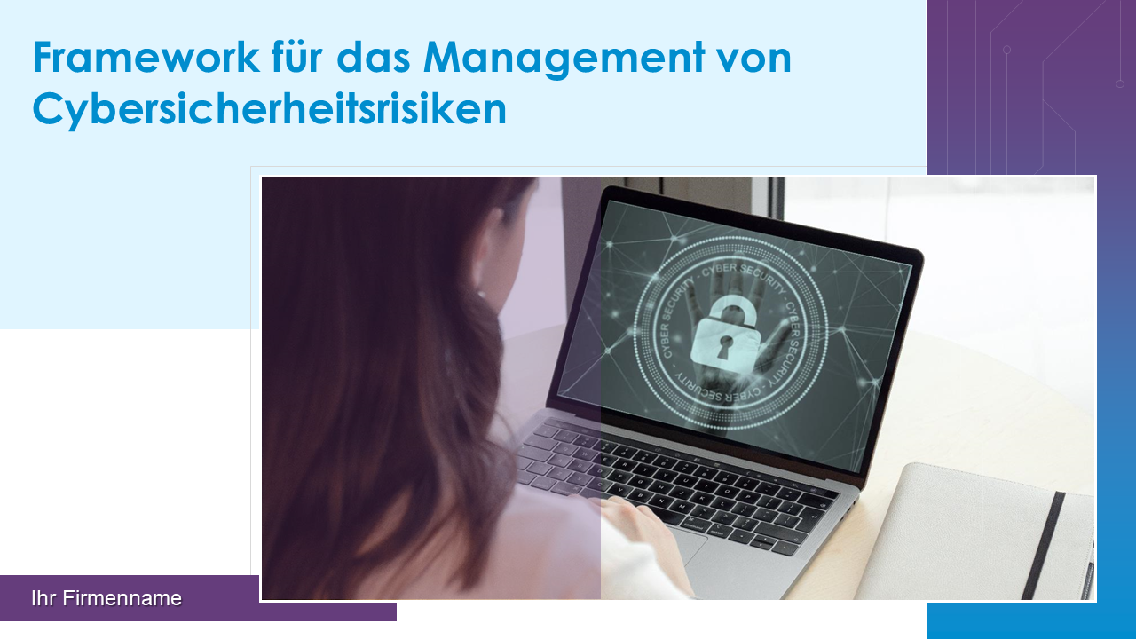 PowerPoint-Präsentationsfolien zum Cybersecurity Risk Management Framework