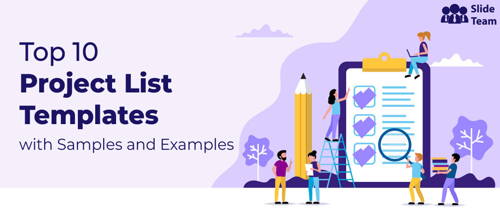 Top 10 Project List Templates with Samples and Examples