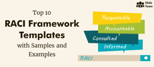 Top 10 RACI Framework Templates with Samples and Examples