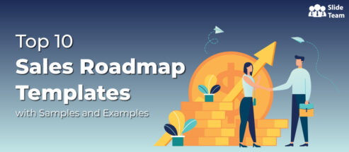 Top 10 Sales Roadmap Templates with Samples and Examples