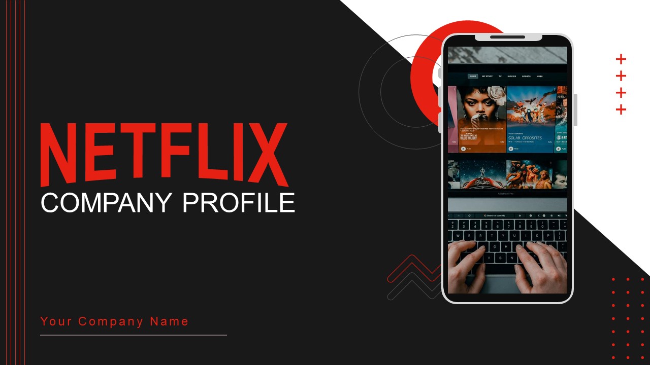 Netflix Company Profile